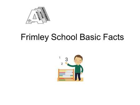 Frimley School Basic Facts