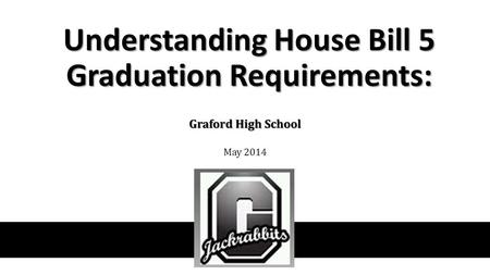 Understanding House Bill 5 Graduation Requirements:
