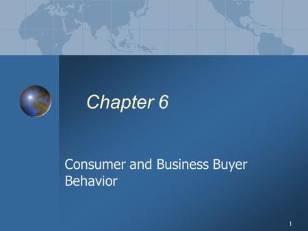 Consumer and Business Buyer Behavior