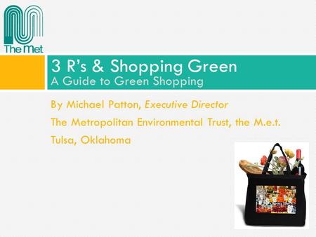 3 R’s & Shopping Green A Guide to Green Shopping