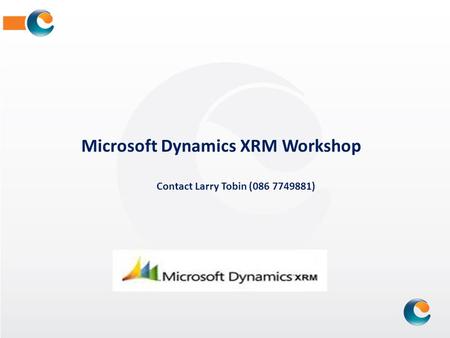 Microsoft Dynamics XRM Workshop