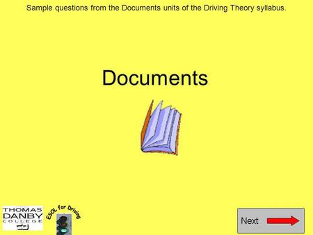 Sample questions from the Documents units of the Driving Theory syllabus. ESOL for Driving.