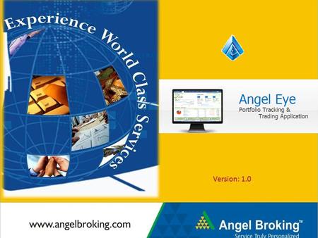 Registration Register in angel eye from here. Angel & non-Angel clients can register and benefit from the application.