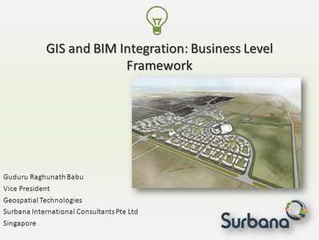 GIS and BIM Integration: Business Level Framework