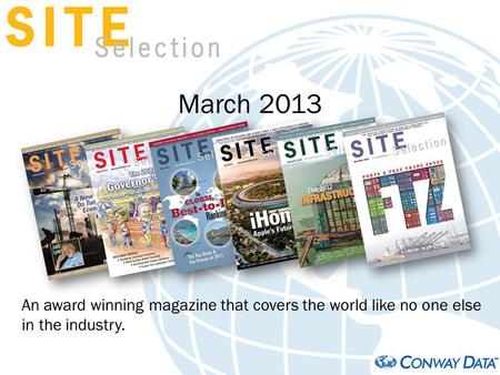 March 2013 An award winning magazine that covers the world like no one else in the industry.