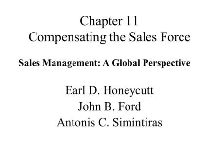 Chapter 11 Compensating the Sales Force