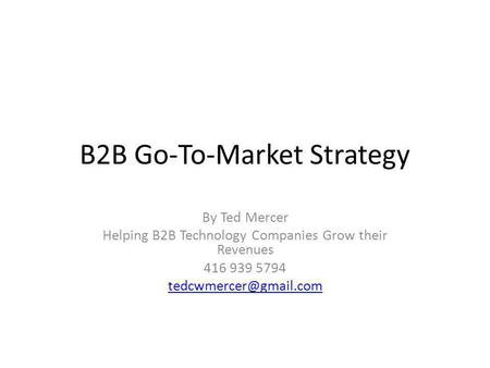 B2B Go-To-Market Strategy