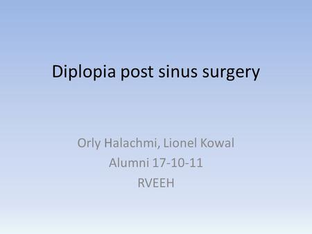 Diplopia post sinus surgery