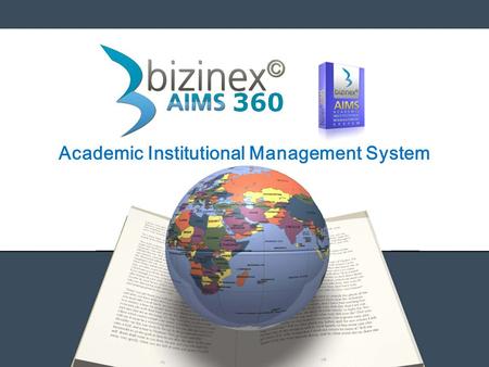 Academic Institutional Management System. Developed by ACG Global, Inc., Houston, Texas. Developed by ACG Global, Inc., Houston, Texas. Exclusive Distributor.
