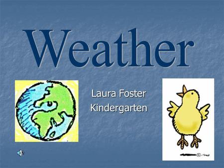 Laura Foster Kindergarten