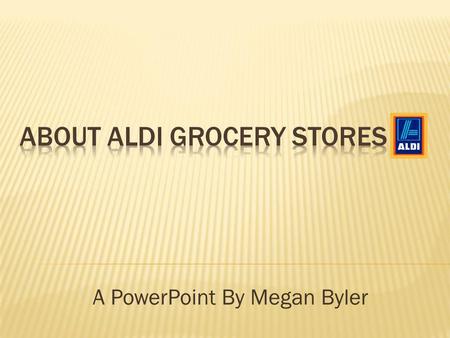 A PowerPoint By Megan Byler. In order to get your cart you must insert a quarter This is to prevent dings in car doors from runaway carts Cuts down expense.