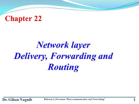 Delivery, Forwarding and