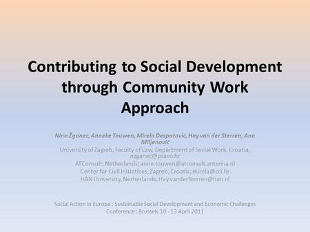 Contributing to Social Development through Community Work Approach