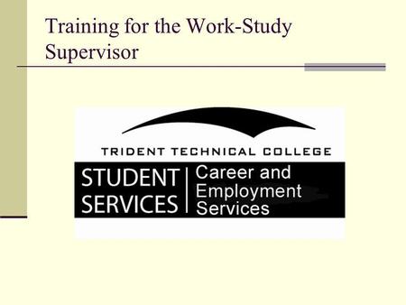Training for the Work-Study Supervisor