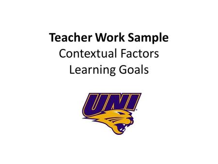 Teacher Work Sample Contextual Factors Learning Goals