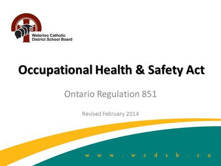 Occupational Health & Safety Act