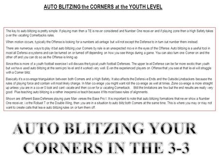 AUTO BLITZING the CORNERS at the YOUTH LEVEL