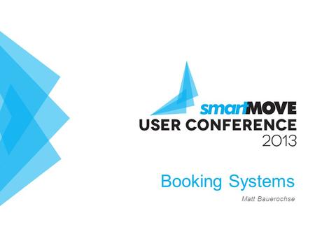 Booking Systems Matt Bauerochse. TOPICS Booking Systems Overview / History Usage Demonstrations Future Directions.