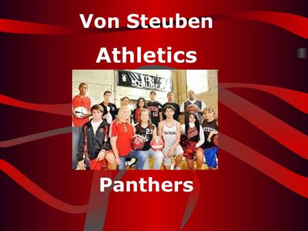 Von Steuben Athletics Home of the Panthers.