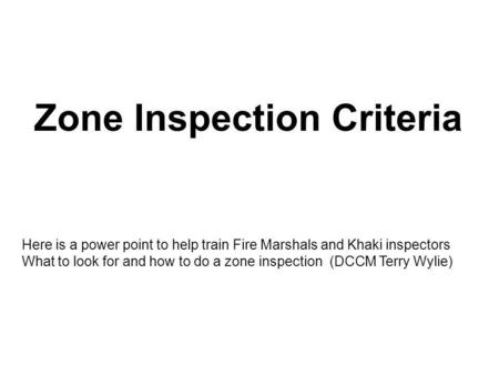 Zone Inspection Criteria