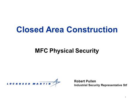 Closed Area Construction