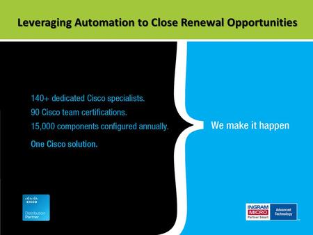 Leveraging Automation to Close Renewal Opportunities.