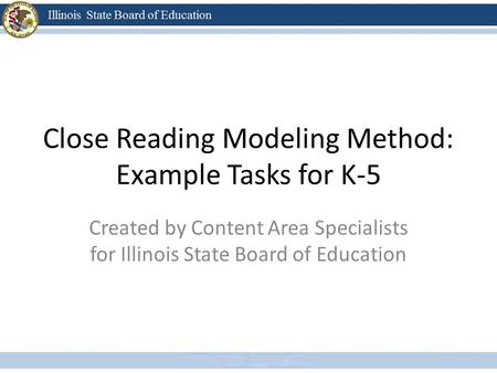 Close Reading Modeling Method: Example Tasks for K-5