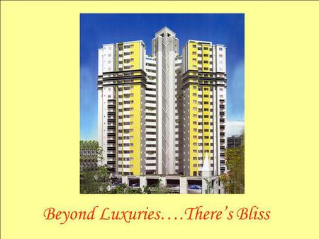 Beyond Luxuries….Theres Bliss. Tower of Faith, Luxury Apartments Situated near Suburban Club, Seaport Airport Road, Kakkanad is a collection of 171 Apartments.