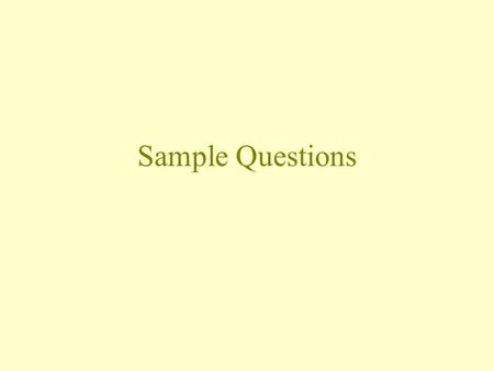 Sample Questions.