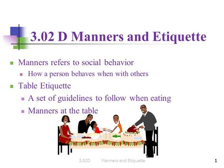 3.02 D Manners and Etiquette