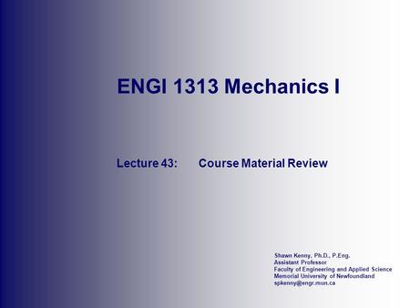Lecture 43: Course Material Review
