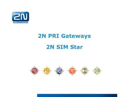 2N PRI Gateways 2N SIM Star.