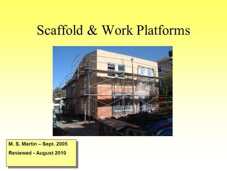 Scaffold & Work Platforms
