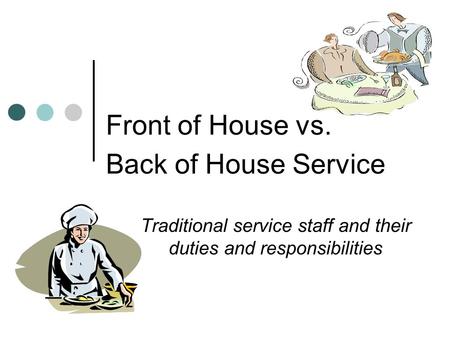 Front of House vs. Back of House Service