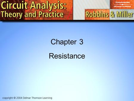 Chapter 3 Resistance.