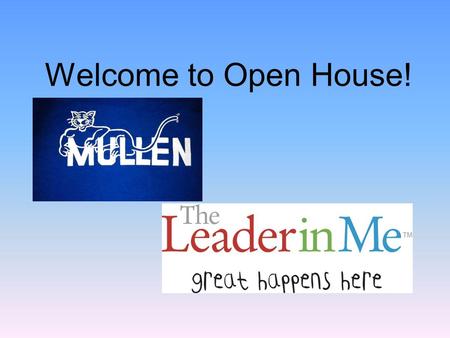 Welcome to Open House!.