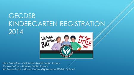 GECDSB Kindergarten Registration 2014