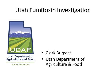 Utah Fumitoxin Investigation
