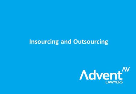 Insourcing and Outsourcing. 78% (67% in 2007) of in-house lawyers agree that reducing total legal expenditure is becoming increasingly important in their.