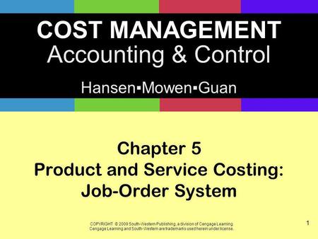 Chapter 5 Product and Service Costing: Job-Order System