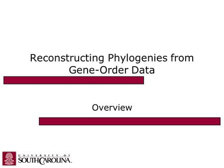 Reconstructing Phylogenies from Gene-Order Data Overview.