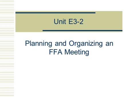 Planning and Organizing an FFA Meeting