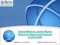 Global Medical Labeler Market Research Report and Forecast to 2016-2020 Phone No.: +1 (214) 884-6817  id: