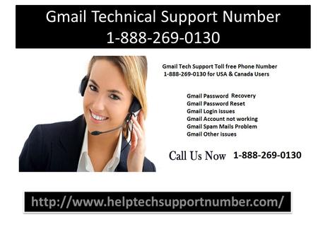 Gmail Technical Support Number 1-888-269-0130
