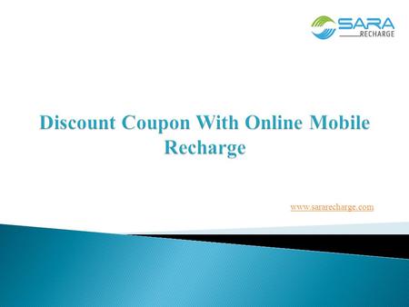 Discount Coupon With Online Mobile Recharge