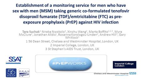 Establishment of a monitoring service for men who have sex with men (MSM) taking generic co-formulated tenofovir disoproxil fumarate (TDF)/emtricitabine.