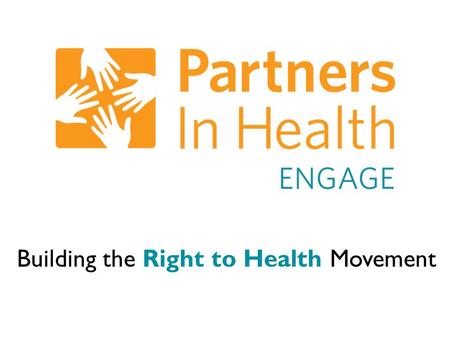 Building the Right to Health Movement. Successful Personal Fundraising.