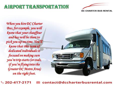 When you hire DC Charter Bus, for example, you will know that your chauffeur and bus will be there to pick you up on time. You’ll know that this team of.