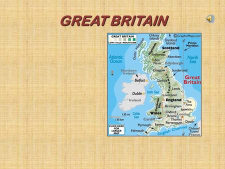 GREAT BRITAIN. GEOGRAPHY Great Britain consists of England, Scotland and Wales. It’s an island. It’s situated in the west of Europe. It’s washed by the.
