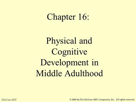 Physical Development: Age 45–65